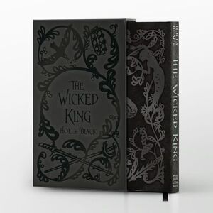 The Wicked King: Collector's Edition -- Holly Black